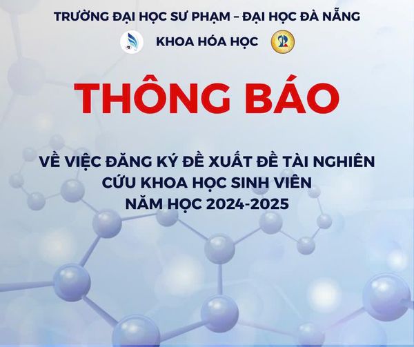 THÔNG BÁO VỀ VIỆC ĐĂNG KÍ ĐỀ TÀI NGHIÊN CỨU KHOA HỌC SINH VIÊN NĂM HỌC 2024-2025